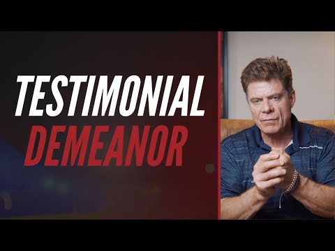 Testimonial Demeanour