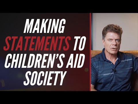 Making Statements to Children’s Aid Society