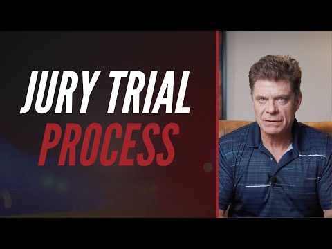Jury Trial Process