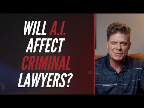 How Will AI Affect Criminal Lawyers?