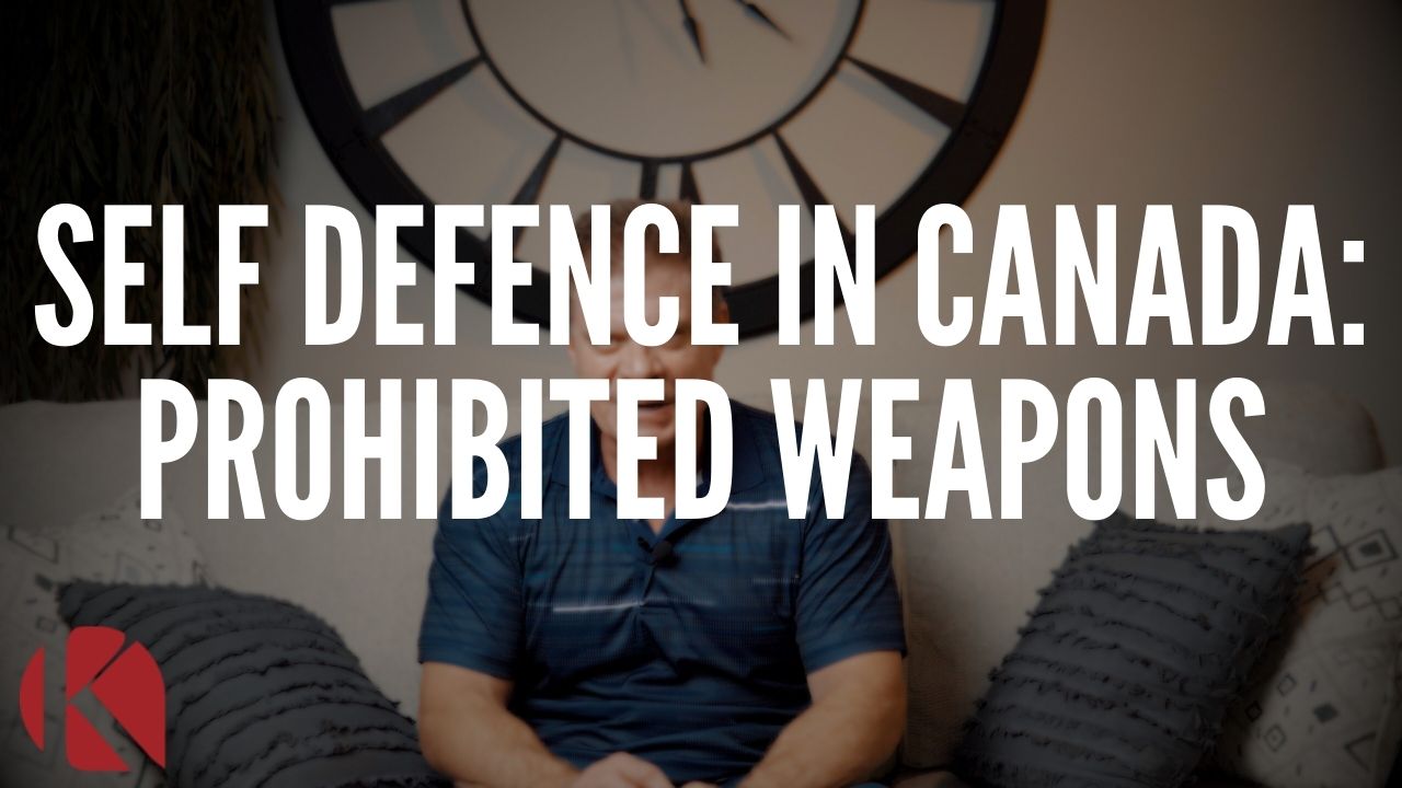 Self Defence In Canada: Prohibited Weapons